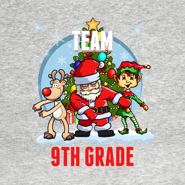 Team 9TH GRADE Santa Elf Reindeer Flossing Kids Christmas by johnbbmerch